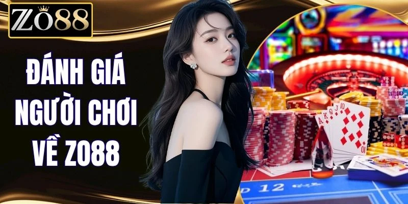 Đánh Giá Người Chơi Về