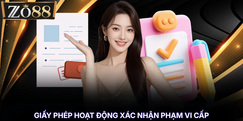 Giấy Phép Hoạt Động - Căn Cứ Xác Minh Pháp Lý Trực Tuyến % Giấy phép hoạt động xác nhận phạm vi cấp